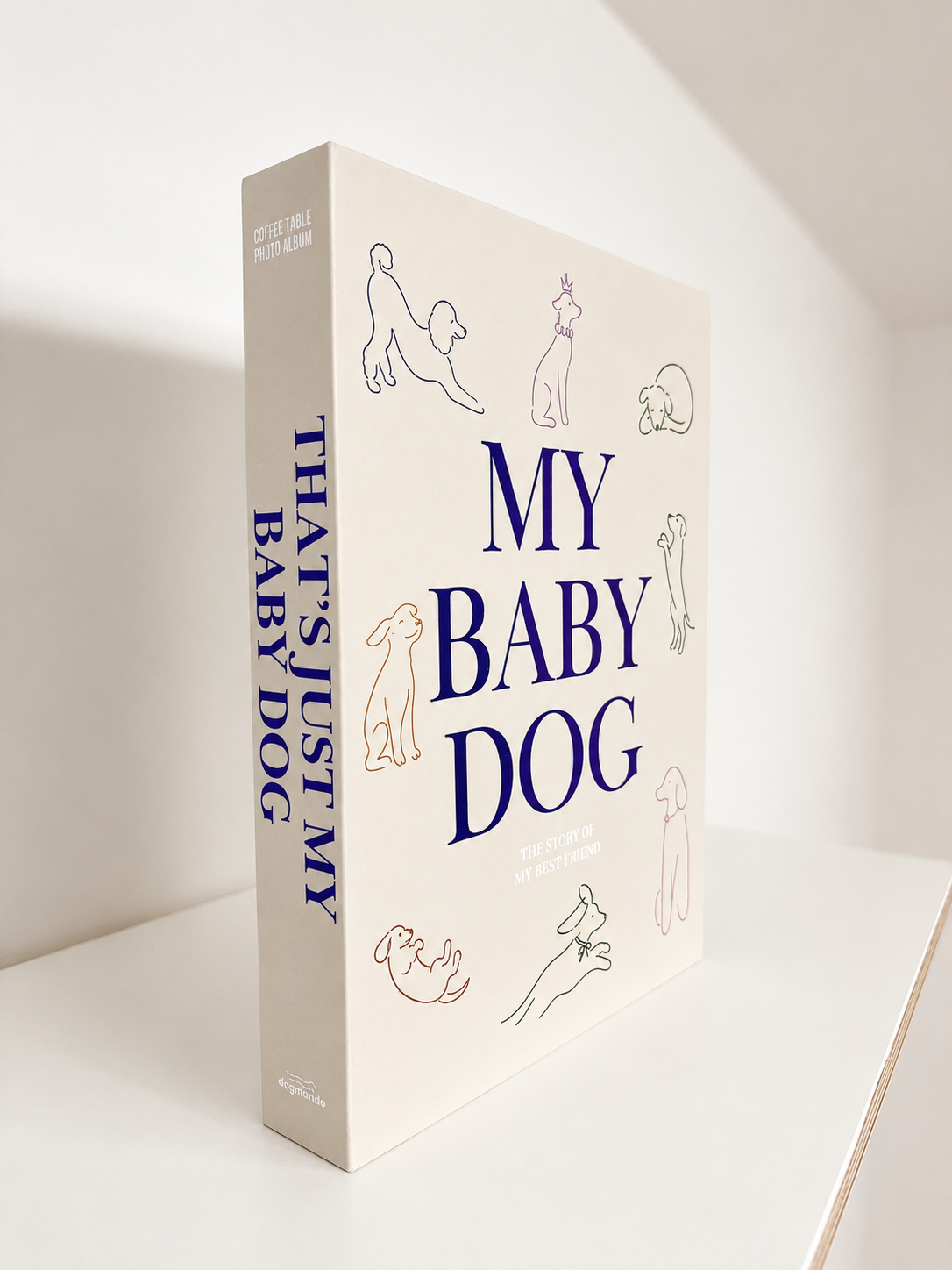 Hundealbum, Hunde Fotoalbum, thats just my baby dog, A Dogs Life, Photo Album Dog, Fotoalbum für Hunde, Geschenk für Hundebesitzer